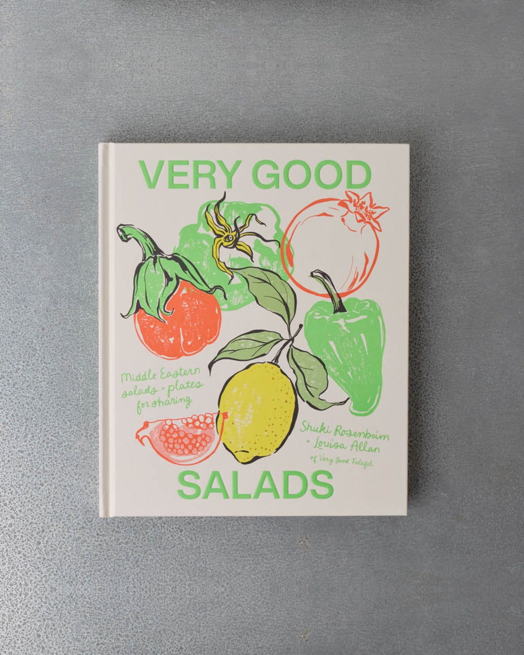 Smith Street - Livre Very Good Salads