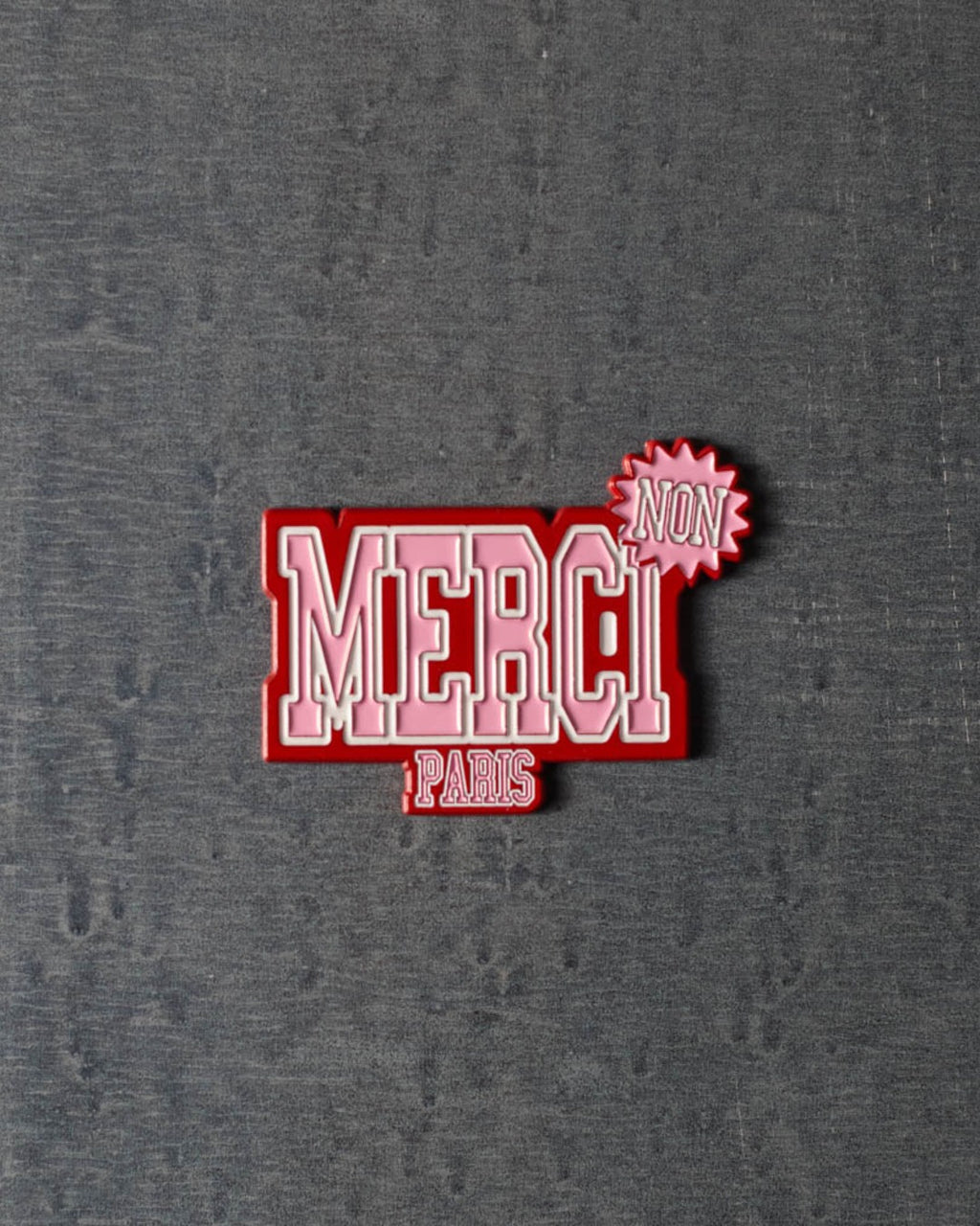 Merci - Magnet Non Merci - Rose