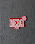 Merci - Magnet Non Merci - Rose